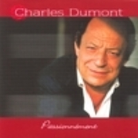 Charles Dumont / Collection des albums studio 1973-2009