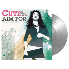 Cute Is What We Aim For / The Same Old Blood Rush With A New Touch (25th Anniversary)(Coloured Vinyl)(LP)