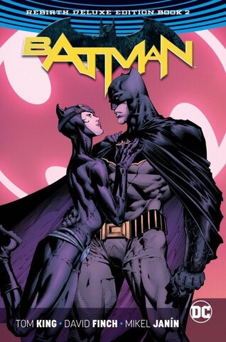 Batman: The Rebirth Deluxe Edition Book 2 HC Batman: The Rebirth Deluxe Edition Book 2 HC