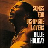 HOLIDAY, BILLIE: Songs For Distingue Lovers/ Body And Soul (Компакт-диск)