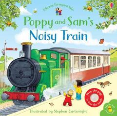 Poppy and Sam's Noisy Train Book