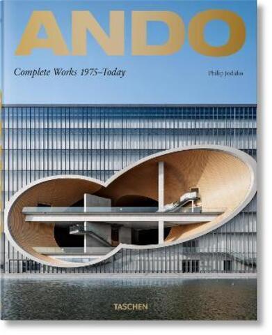 Ando. Complete Works 1975-Today.