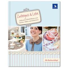 Книга "Zuckerguss & Liebe" /Глазурь и Любовь/