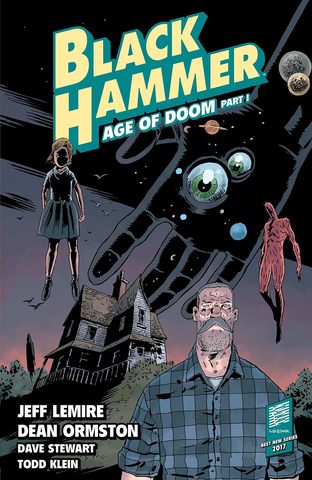 Black Hammer, Vol. 3: Age of Doom, Part One