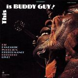 GUY, BUDDY: This Is Buddy Guy! (Компакт-диск)