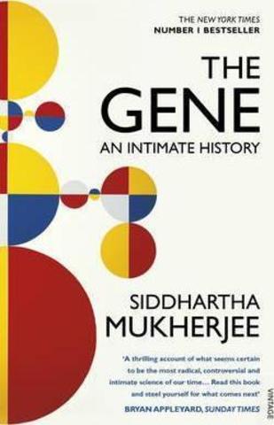 The Gene : An Intimate History