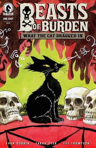 Beasts Of Burden What The Cat Dragged In (One Shot)