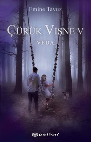 Çürük Vişne 5 - Veda