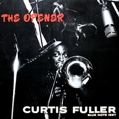 Curtis Fuller / The Opener (LP)