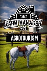 Farm Manager 2021 - Agrotourism (для ПК, цифровой код доступа)