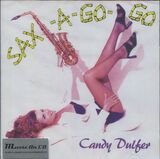 DULFER, CANDY: Sax-A-Go-Go (Компакт-диск)