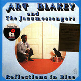 BLAKEY, ART AND THE JAZZMESSENGERS: REFLECTIONS IN BLUE (REMASTERED, BLUE VINYL) LP