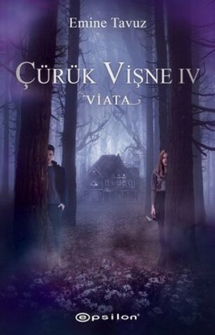 Çürük Vişne 4 - Viata