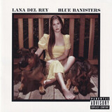 DEL REY, LANA: Blue Banisters