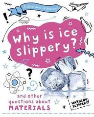 A Question of Science: Why is ice slippery?
