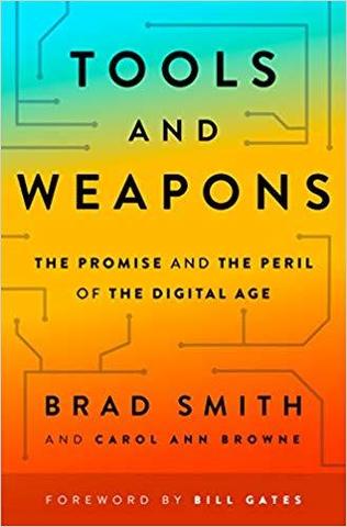 Tools and Weapons : The Promise and the Peril of the Digital Age