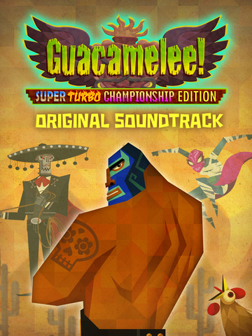 Guacamelee! - Soundtrack (для ПК, цифровой код доступа)