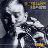 DAVISON WILD BILL: In Copenhagen (Компакт-диск)