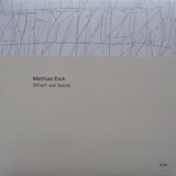 EICK, MATHIAS: When We Leave