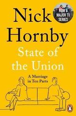 State of the Union : A Marriage in Ten Parts