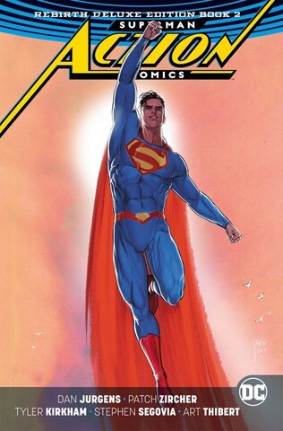 Superman: Action Comics – Rebirth Deluxe Edition Book 2 HC Superman: Action Comics – Rebirth Deluxe Edition Book 2 HC