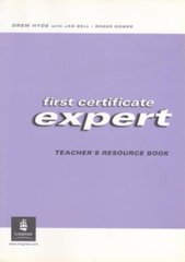 First Certificate Expert: Teacher's Resource Book