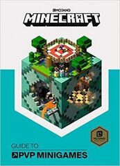 Minecraft Guide to PVP Minigames : An Official Minecraft Book from Mojang