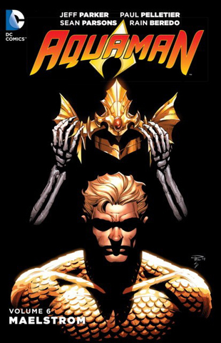 Aquaman, Volume 6: Maelstrom