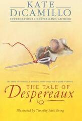 The Tale of Despereaux : Kate DiCamillo