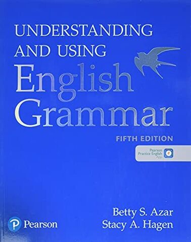 Understanding and Using English Grammar  ( fifth edition )