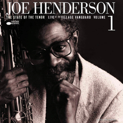 Joe Henderson / The State Of The Tenor - Live At The Village Vanguard, Volume 1 (LP)