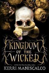 Kingdom of the Wicked : Kerri Maniscalco