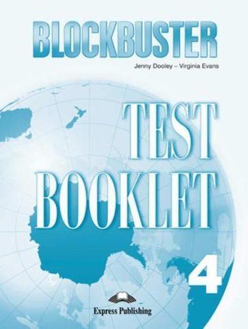 Blockbuster 4. Test Booklet. Intermediate. Сборник тестовых заданий и упражнений