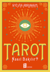 Tarot Nasıl Bakılır?