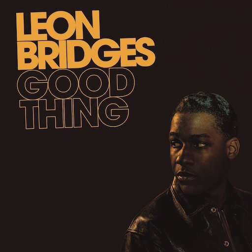 BRIDGES, LEON: Good Thing