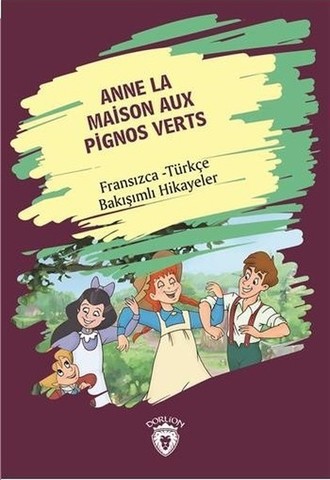 Anne La Maison Aux Pignos Verts-Fransızca Türkçe
