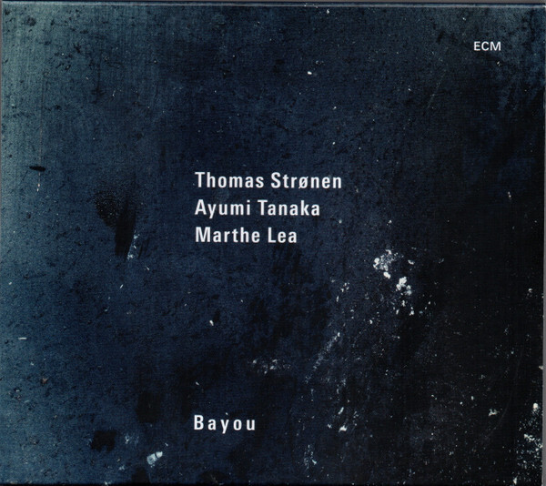 STRONEN \ TANAKA \ LEA: Bayou