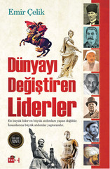 Dünyayı değiştiren liderler