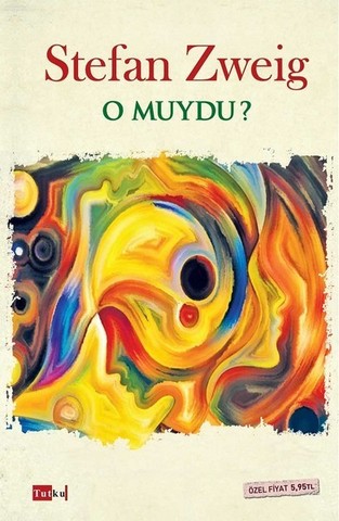 O muydu?