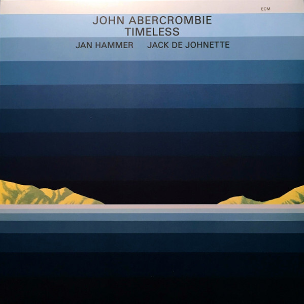 ABERCROMBIE, JOHN: Timeless