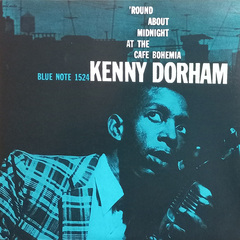 Kenny Dorham / 'Round About Midnight At The Cafe Bohemia (LP)