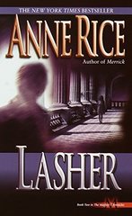 Lasher: Lives of the Mayfair Witches