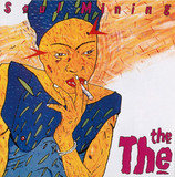THE THE: Soul Mining