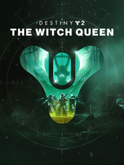 Destiny 2: The Witch Queen (для ПК, цифровой код доступа)