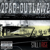 2PAC: Still I Rise