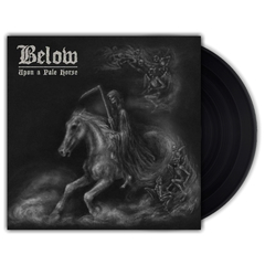 Below / Upon A Pale Horse (LP)