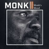 MONK, THELONIOUS: Monk'S Mood/Well You Needn'T (Компакт-диск)