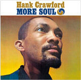 CRAWFORD, HANK: More Soul/ The Soul Clinic