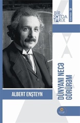 Dünyanı necə görürəm – Albert Enşteyn