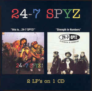 24-7 SPYZ: This Is...24-7 SPYZ / Strength In Numbers